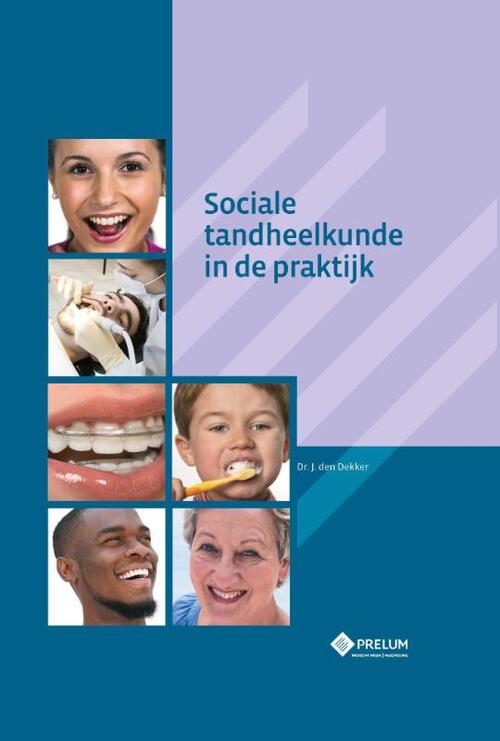 Sociale tandheelkunde in de praktijk
