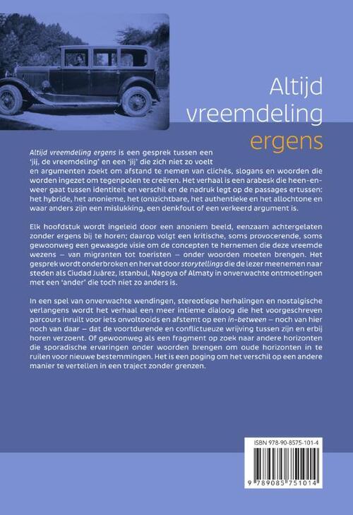 Altijd vreemdeling ergens