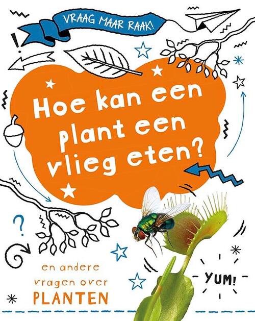 Hoe kan een plant een vlieg eten?