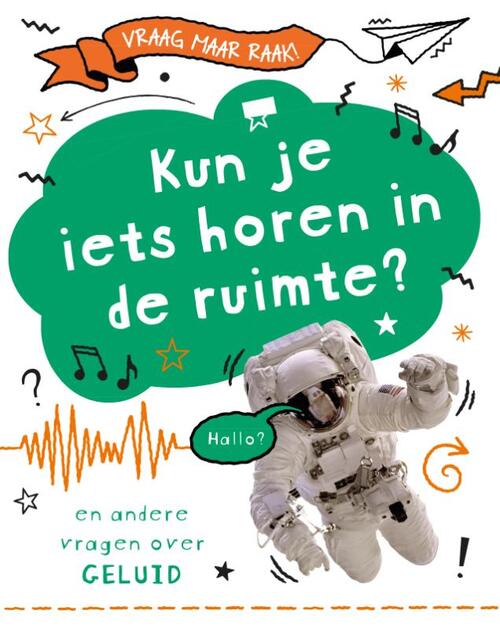 Kun je iets horen in de ruimte?