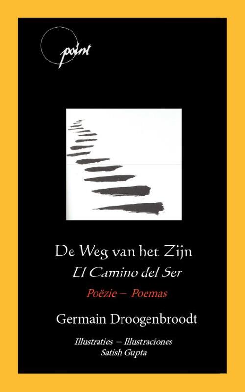 De Weg van het Zijn / El Camino del Ser