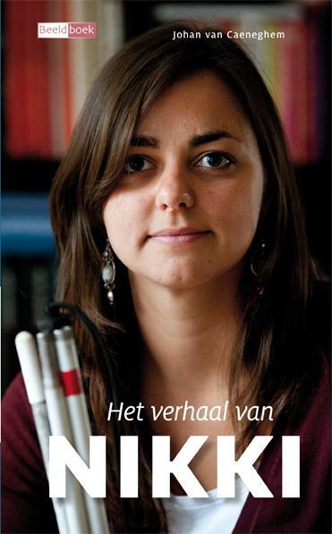 Beeldboek Het Verhaal Van NIKKI, Johan Van Caeneghem | Boek ...