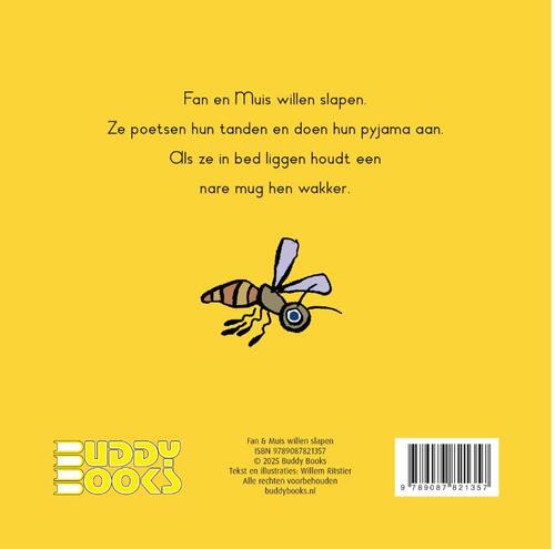 Fan & Muis willen slapen