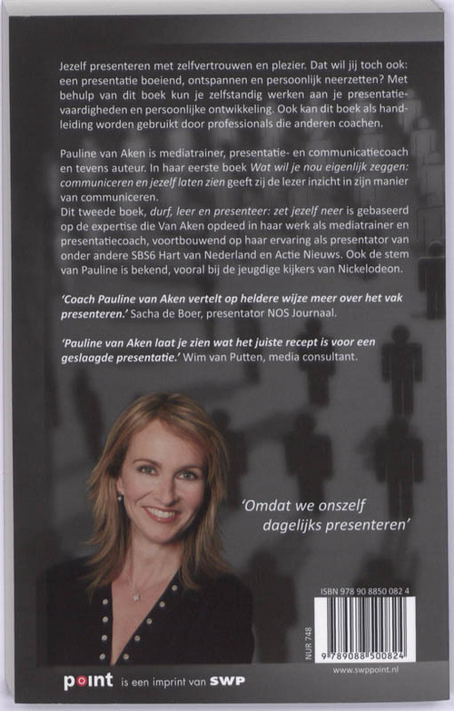 Durf, Leer en Presenteer