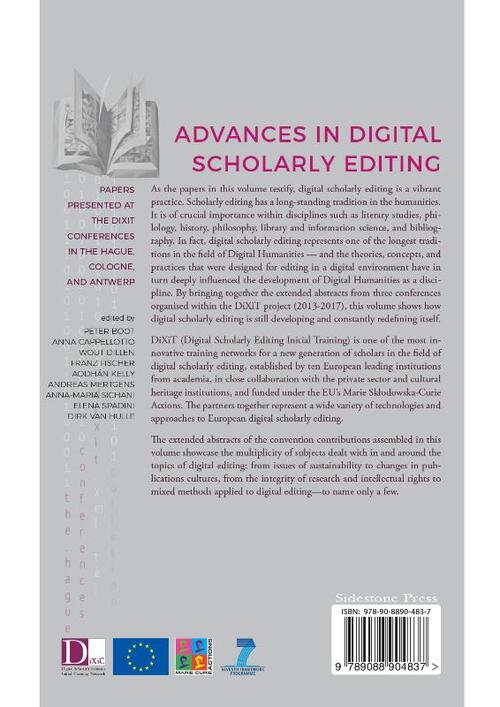 Advances in digital scholarly editing