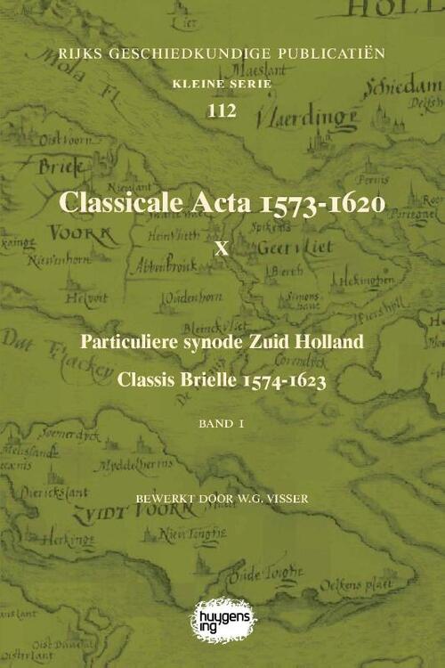 Classicale Acta 1573-1620 X