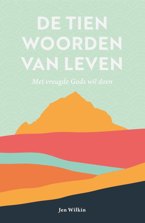 De tien woorden van leven