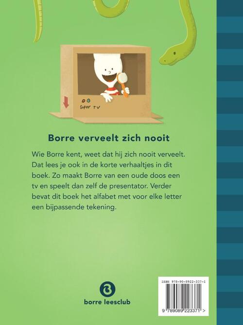 Borre verveelt zich nooit