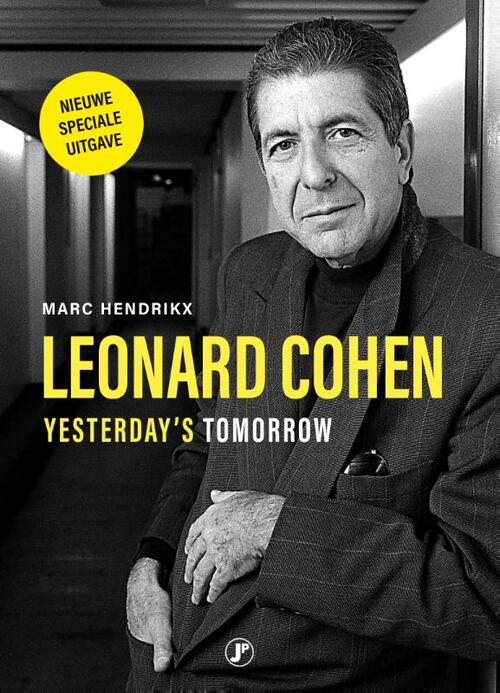 Leonard Cohen, yesterday’s tomorrow