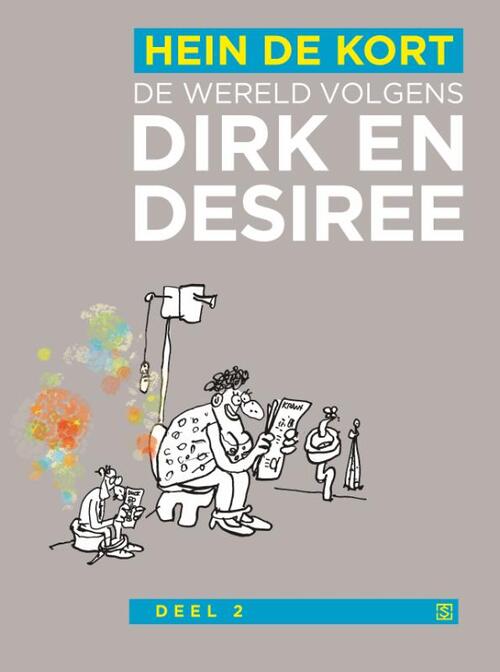 De wereld volgens Dirk en Desiree