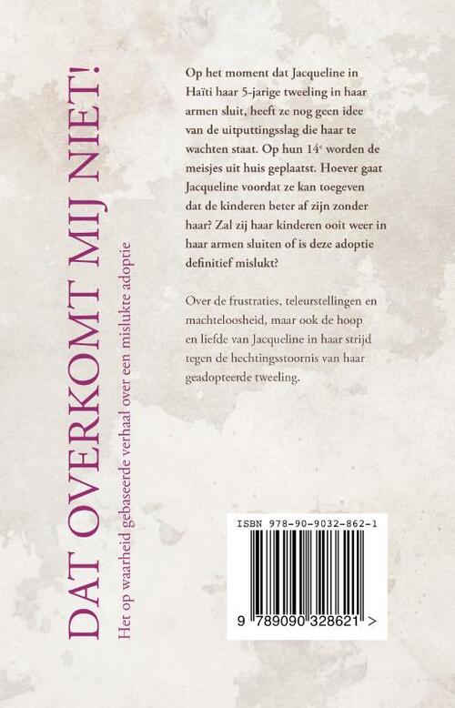 Dat overkomt mij niet!