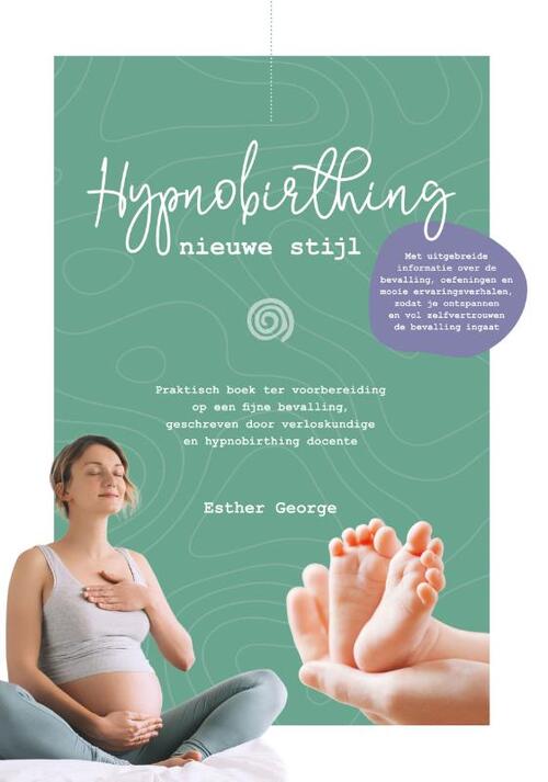 Hypnobirthing nieuwe stijl