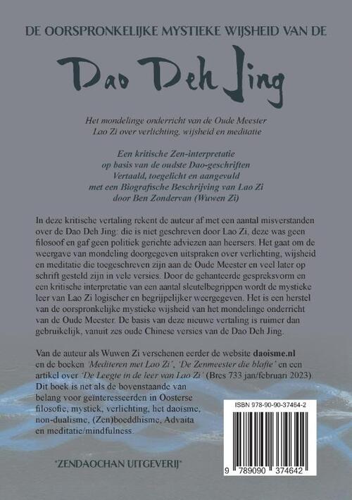 De oorspronkelijke mystieke wijsheid van de Dao Deh Jing