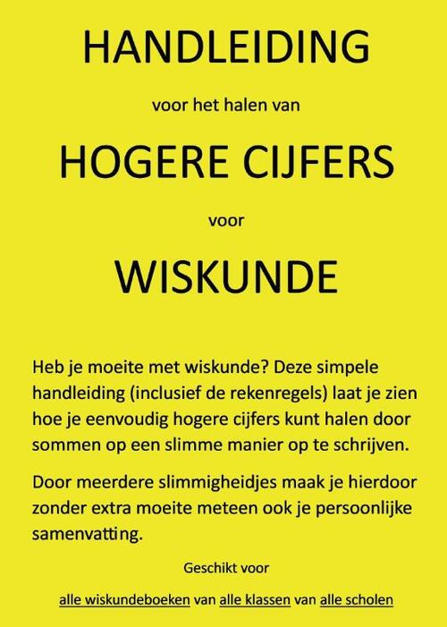 Handleiding voor het halen van hogere cijfers voor wiskunde