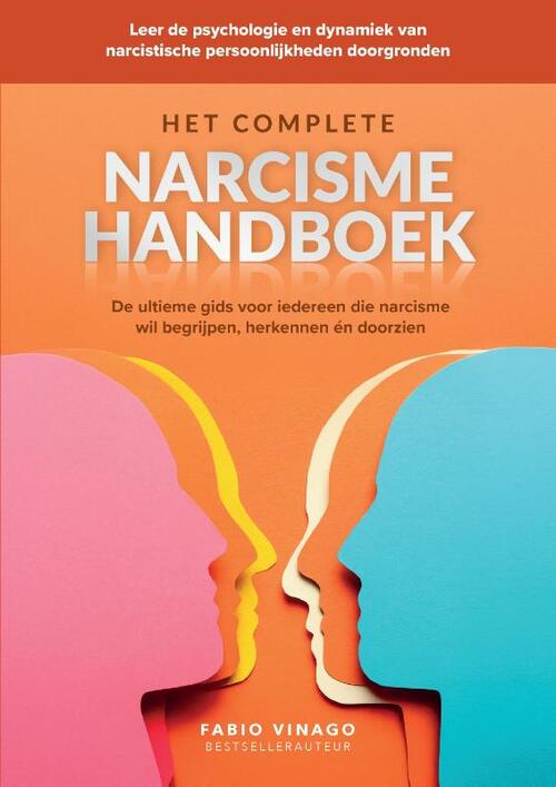 Het complete narcisme handboek