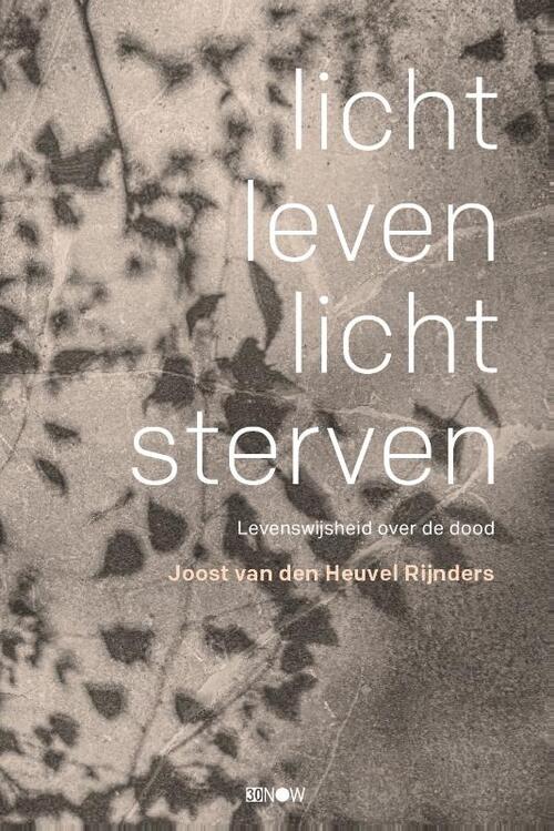 Licht leven, licht sterven