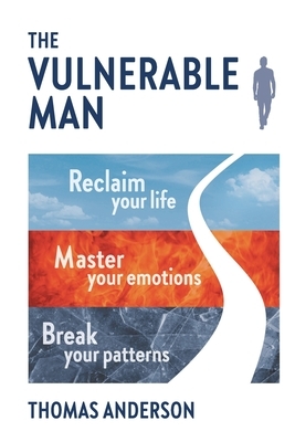The Vulnerable Man