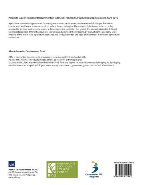 Policies to Support Investment Requirements of Indonesia's Food and Agriculture Development during 2020-2045
