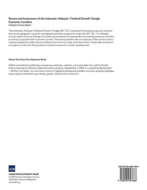 Review and Assessment of the Indonesia-Malaysia-Thailand Growth Triangle Economic Corridors