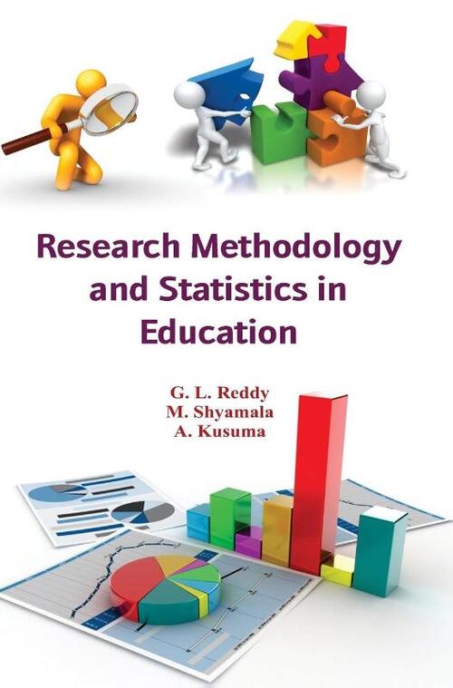 Research Methodology and Statistics in Education