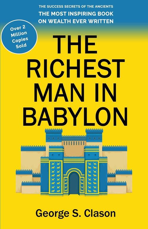 The Richest Man in Babylon