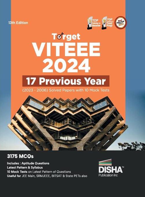 Target VITEEE 2024 - 17 Previous Year (2023 - 2006) Solved Papers with 10 Mock Tests 13th Edition | Physics, Chemistry, Mathematics, & Quantitative Aptitude 3150 PYQs