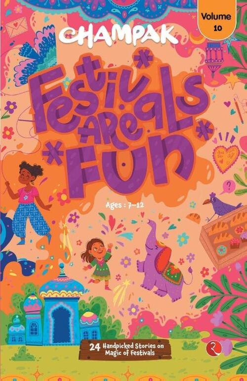 Champak Festivals are Fun V. 10