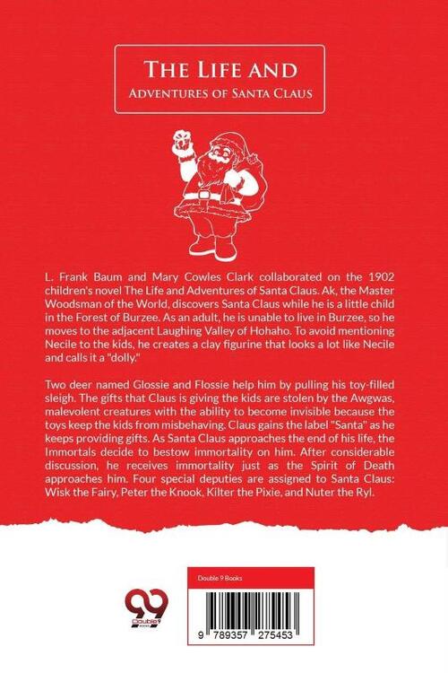 The Life and Adventures of Santa Claus