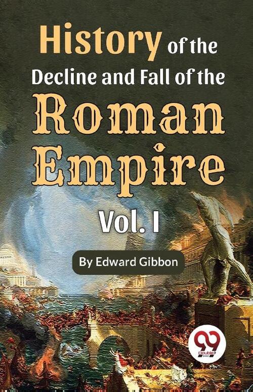 History of the Decline and Fall of the Roman Empire