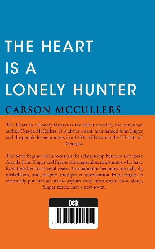The Heart Is A Lonely Hunter