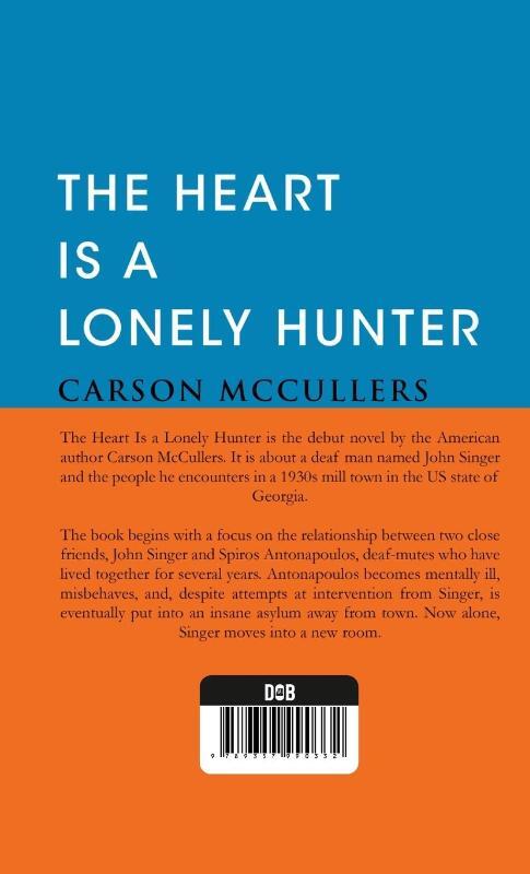 The Heart Is A Lonely Hunter