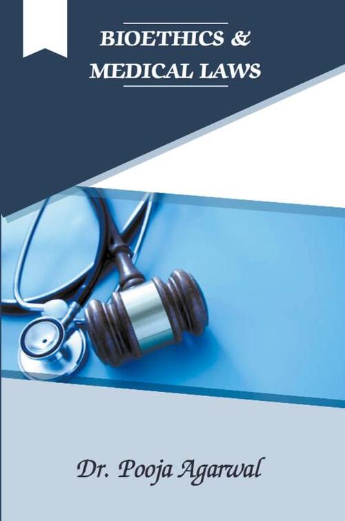 Bioethics & Medical Law