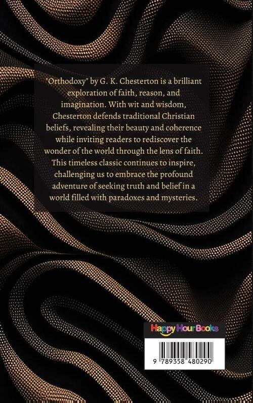 Orthodoxy by G. K. Chesterton