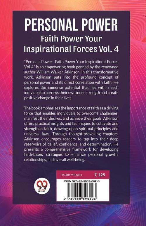 Personal Power Faith Power Your Inspirational Forces Vol.4