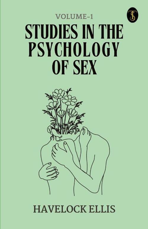 Studies In The Psychology Of Sex Volume - 1