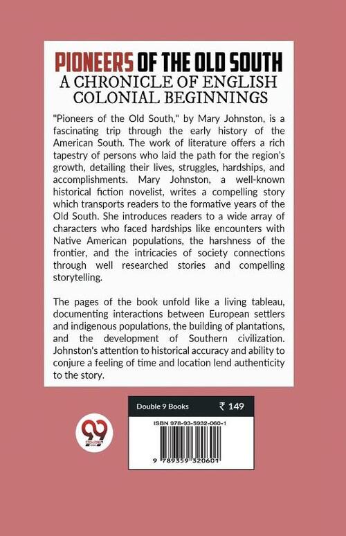 Pioneers of the Old South a Chronicle of English Colonial Beginnings