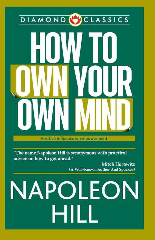 How to Own Your Own Mind