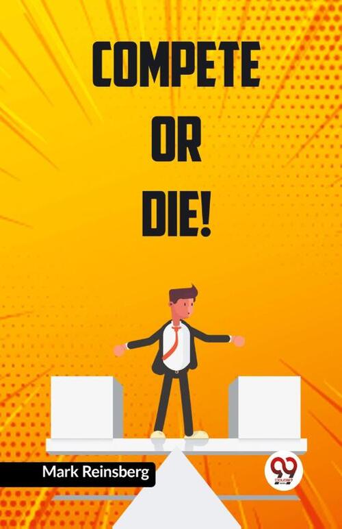 Compete or Die!