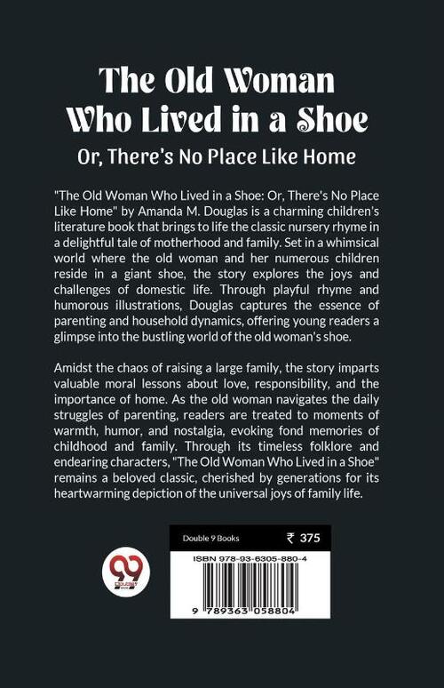 The Old Woman Who Lived in a ShoeOr, There's No Place Like Home (Edition2024)