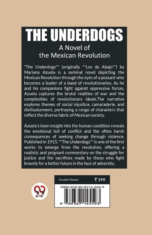 The UnderdogsA Novel of the Mexican Revolution (Edition2024)