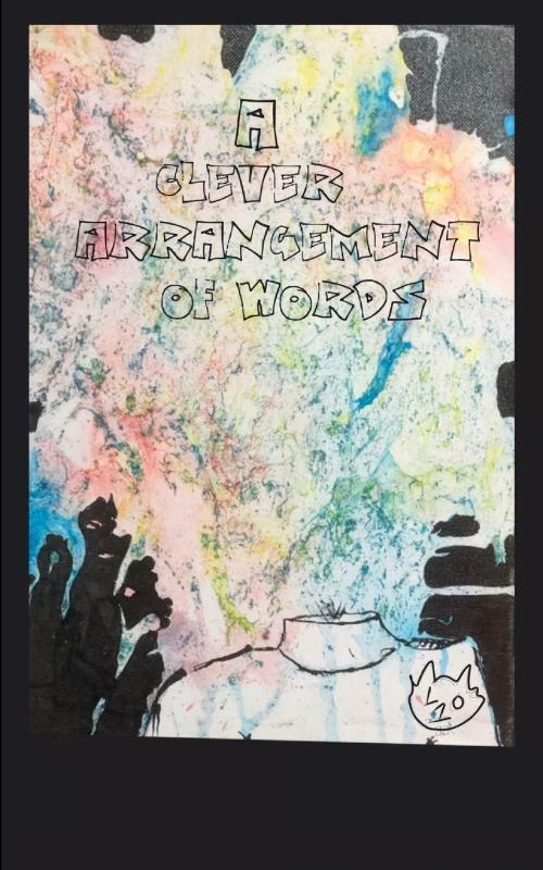 A Clever Arrangement of Words