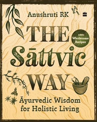 The Sattvic Way