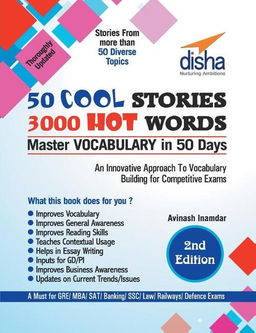 50 Cool Stories 3000 Hot Words (Master Vocabulary in 50 Days) for GRE/ MBA/ Sat/ Banking/ Ssc/ Defence Exams