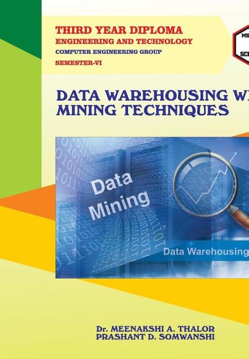 Data Warehousing with Mining Techniques (22621)