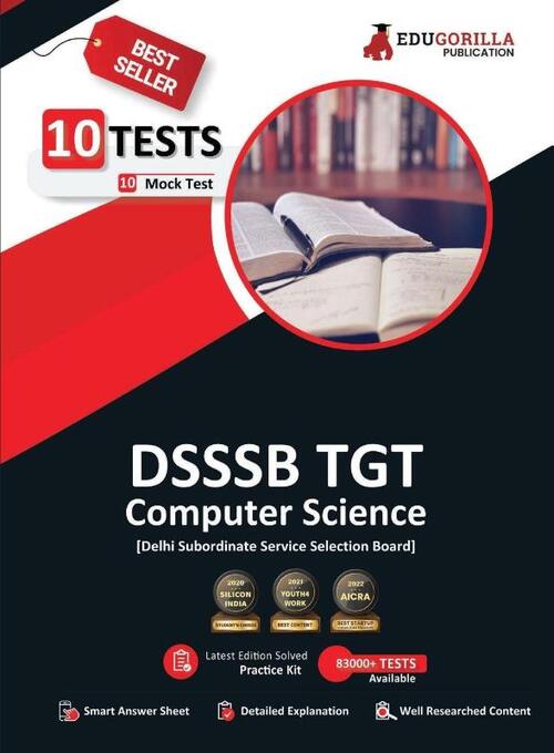 DSSSB TGT Computer Science Book 2023 (English Edition) - Trained Graduate Teacher - 10 Full Length Mock Tests (2000 Solved Questions) with Free Access to Online Tests