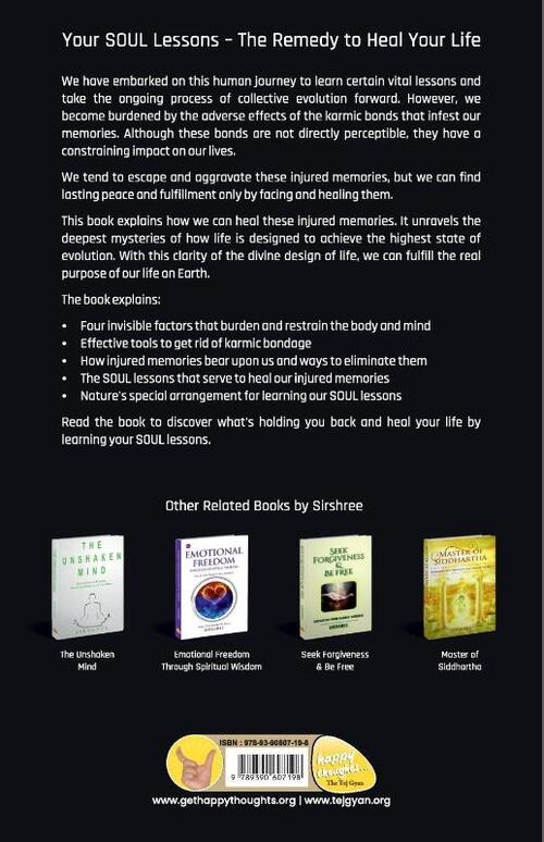 Heal Your Memories, Heal Your Life - Master Your Soul Lessons