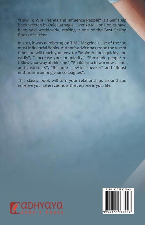 How to win friends and influence people