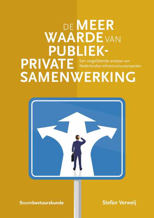 De Meerwaarde Van Publiek Private Samenwerking Stefan Verweij EBook