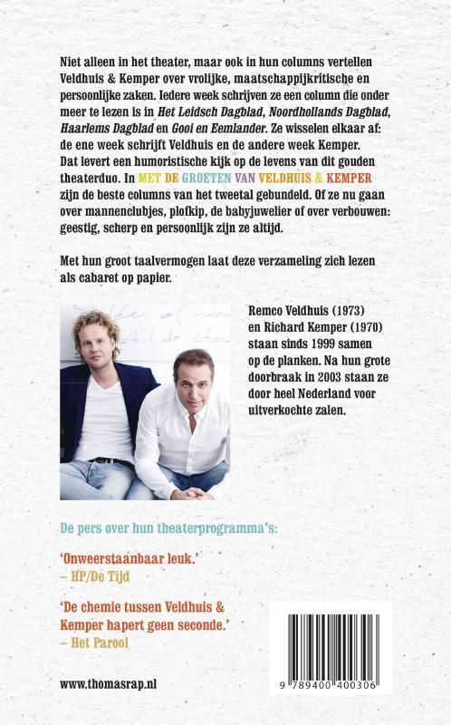 Met de groeten van Veldhuis & Kemper