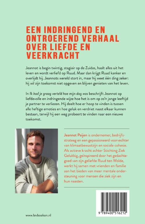 Ik had je graag verteld hoe mijn dag was